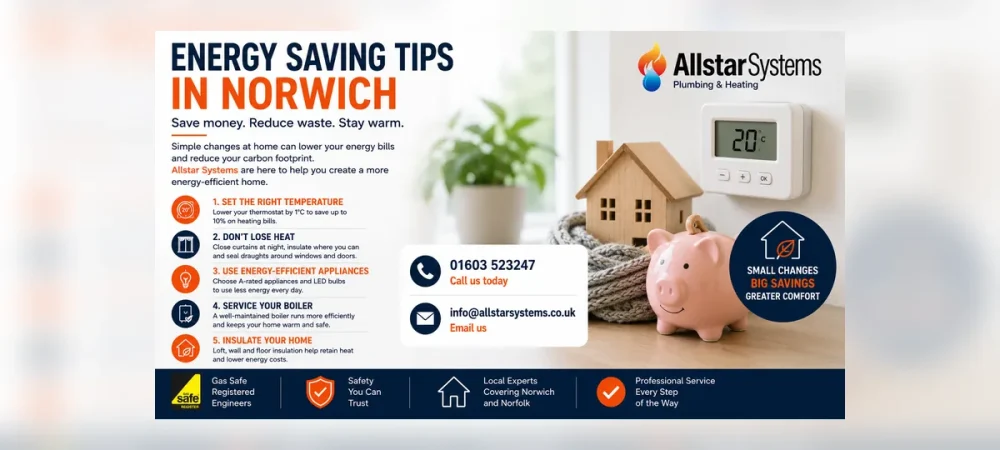 Allstar Systems energy saving tips image showing a thermostat, lower heating bills, reduced energy waste, boiler servicing and home efficiency advice