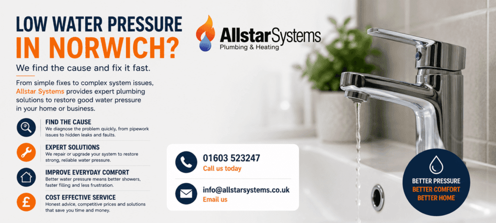 Low Water Pressure Norwich: Causes, Fixes and Best Solutions | Allstar Systems Ltd Allstar Systems low water pressure image showing a slow running tap, plumbing diagnostics, water pressure repairs and solutions for homes and businesses